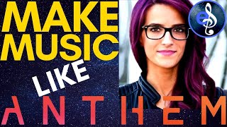 Make Music Like Sarah Schachner | Videogame Composer | Anthem Game