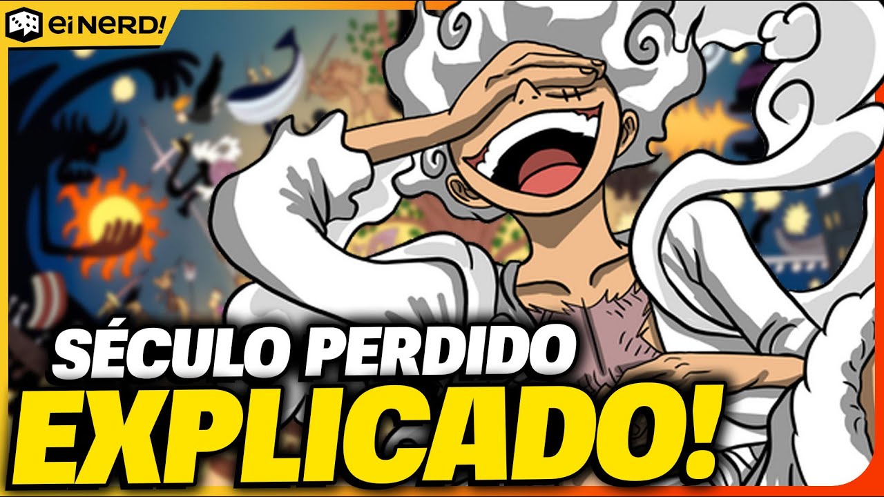 BOMBA! O SEGREDO DO SÉCULO PERDIDO EM ONE PIECE FOI FINALMENTE REVELADO!