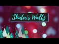SKATER'S WALTZ