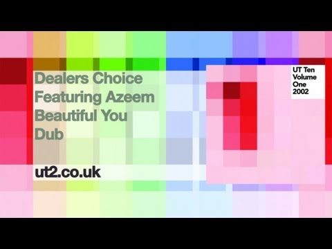 Dealers Choice feat. Azeem - Beautiful You (Dub) - Urban Torque