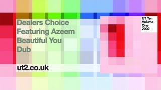 Dealers Choice feat. Azeem - Beautiful You (Dub) - Urban Torque
