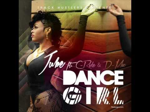 Jube feat. C-Ride & D-Mac - Dance Girl (prod. by Track Hustlers) [2012]