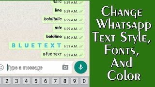 WhatsApp Tricks : How to Type in Blue Color In Wha