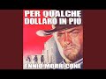 For a Few Dollars More (Main Theme) - Ennio Morricone - Topic For a Few Dollars More (Main Theme)