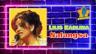 Download lagu Lilis Karlina - Nalangsa [Original Karaoke Video] No Vocal mp3