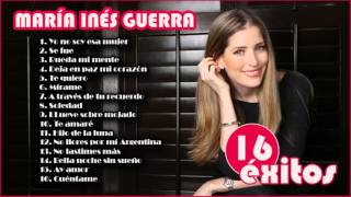 María Inés || Sus mejores canciones || 16 Éxitos Mix