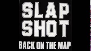 Slapshot - Back On The Map(Full EP)
