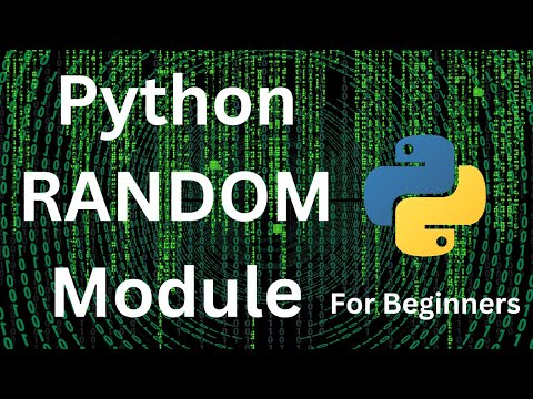 Python For Beginners Random Module Tutorial A Comprehensive Guide
