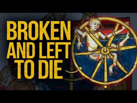 The Breaking Wheel: History's Most Brutal Punishment