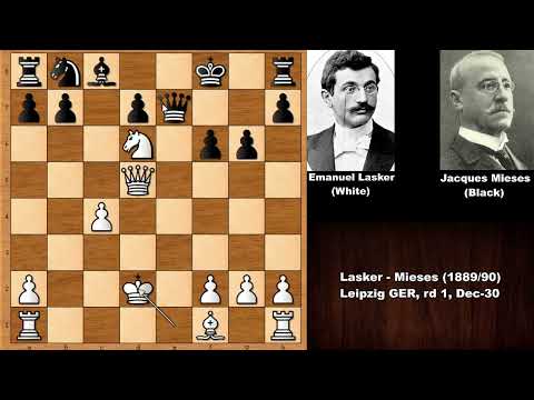 Game 1: Lasker vs Mieses - Leipzig (1889)