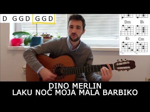 Laku Noc Moja Mala Barbiko - Dino Merlin