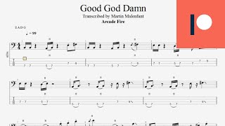 Arcade Fire - Good God Damn (remastered bass tab)