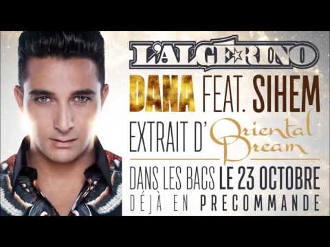 L'Algérino - Dana feat. Sihem [Audio Officiel]