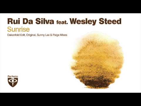 Rui Da Silva feat. Wesley Steed - Sunrise (Original Mix)