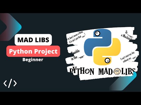 Building Mad Libs Python Project Beginner Level Full Program 1