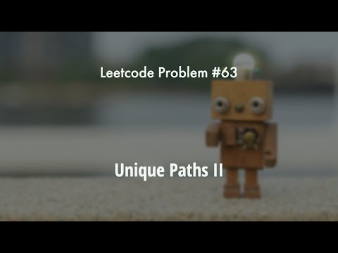 Leetcode Problem 63 Unique Paths Ii Explanation With Java Code
