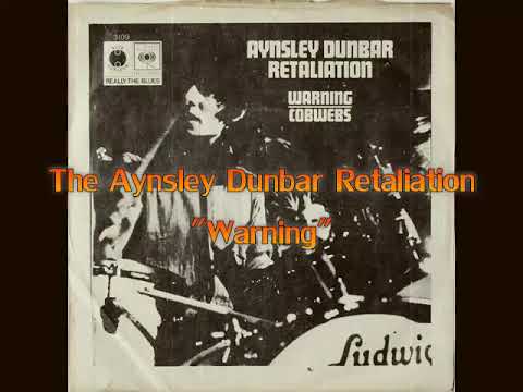 The Aynsley Dunbar Retaliation - Warning (Subtitled)