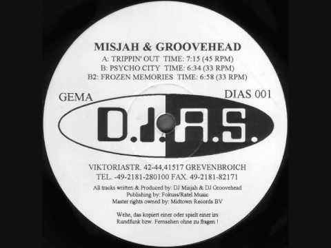 Dj Misjah & Groovehead - Trippin Out