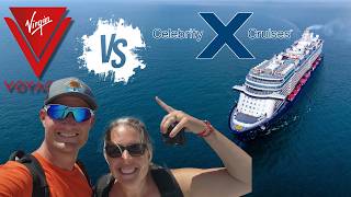 Celebrity Cruises vs Virgin Voyages Which is Best for you?