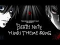 Death Note HINDI Theme Song |  @annyk YBP