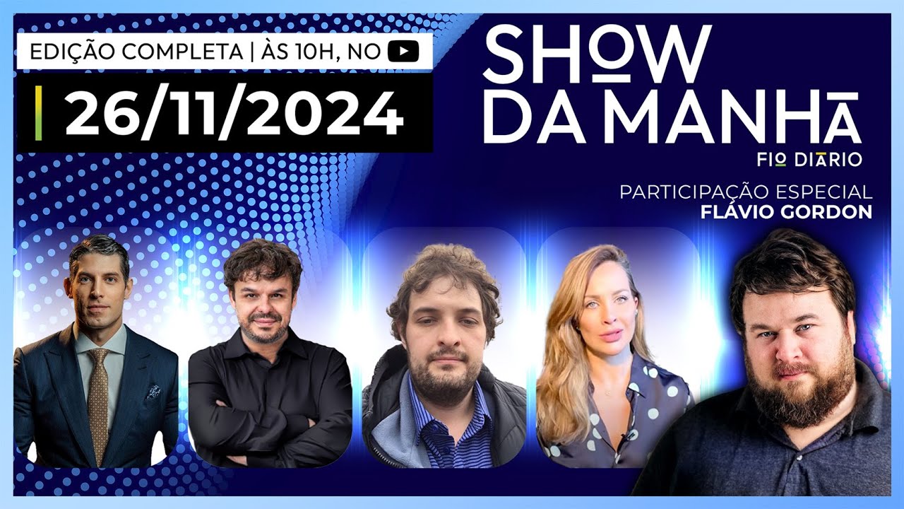 SHOW DA MANHÃ - MARCO ANTÔNIO COSTA,ADRILLES,PAULO KOGOS, KARINA MICHELIN E FLÁVIO GORDON 26/11/2024