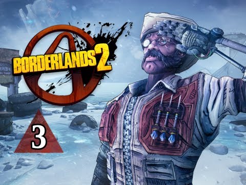 Borderlands 2 Walkthrough - Part 3 Sir Hammerlock's Big Game Hunt DLC 1080p PC