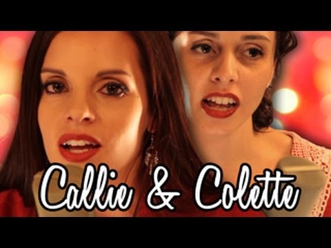 God Rest Ye Merry Gentlemen - Callie & Colette