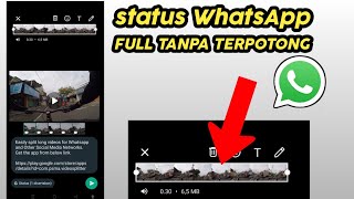 Download lagu mudah banget!!-CARA KIRIM STATUS VIDEO DI WHATSAPP TANPA TERPOTONG mp3
