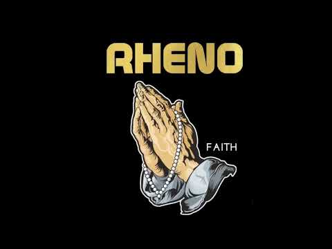 RHENO - Faith