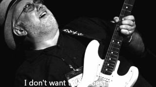 Duke Robillard: I don't want to say best wishes