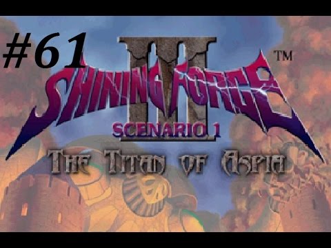 Shining Force 3 (Scenario 1) Walkthrough (61) Basanda & General Spiriel (2) Boss Battle Pt. 2