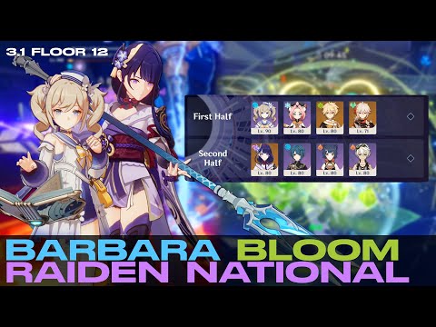 3.1 SPIRAL ABYSS FLOOR 12【barbara bloom + raiden national】Genshin Impact