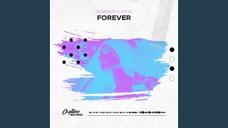 Forever (Extended Mix)