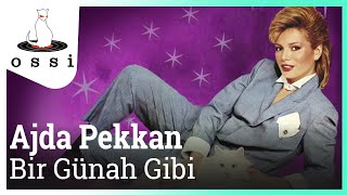 Ajda Pekkan - Bir Günah Gibi (Official Audio)