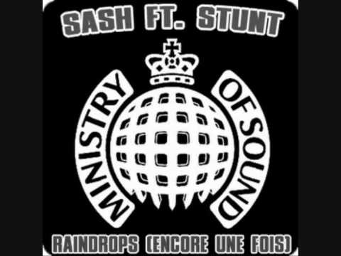 Sash ft Stunt Raindrops X