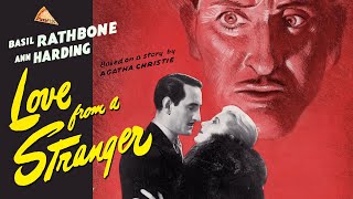 Love from a Stranger (1937) BASIL RATHBONE