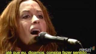 Not As We - Alanis Morissette - tradução - legendado