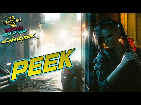 Meaning of PEEK | Words For Gamers [REFG]