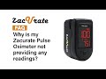 FAQ | Why is my Zacurate Pulse Oximeter not providing any readings?