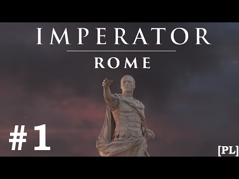 Zagrajmy w Imperator: Rome (PL), cz.1 - początki republiki.