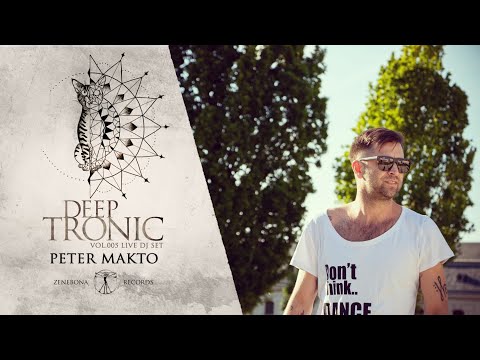 Peter Makto - Deeptronic Vol.005 LIVE DJ Set (CAT Budapest, 02 Oct 2020)