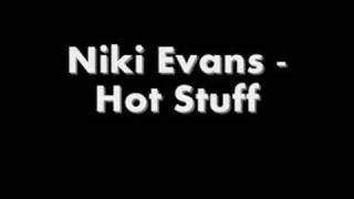 X Factor Niki Evans - Hot Stuff