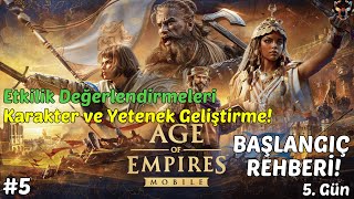 5. Gün Etkinlikleri, Karakter Geliştirme ve Yetenekler! - AoEM Rehberi
