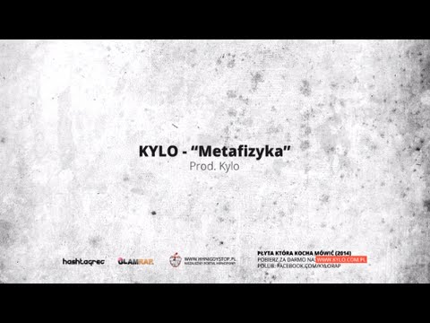 11. KYLO - Metafizyka (Prod. Kylo)
