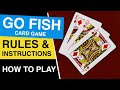 How to Play Go Fish Card Game : Go Fish Complete Rules and Instructions
