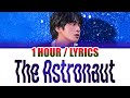 Download lagu Jin The Astronaut Lyrics 1시간