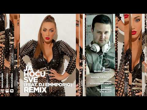 Video thumbnail for Ja hoću sve (Remix)