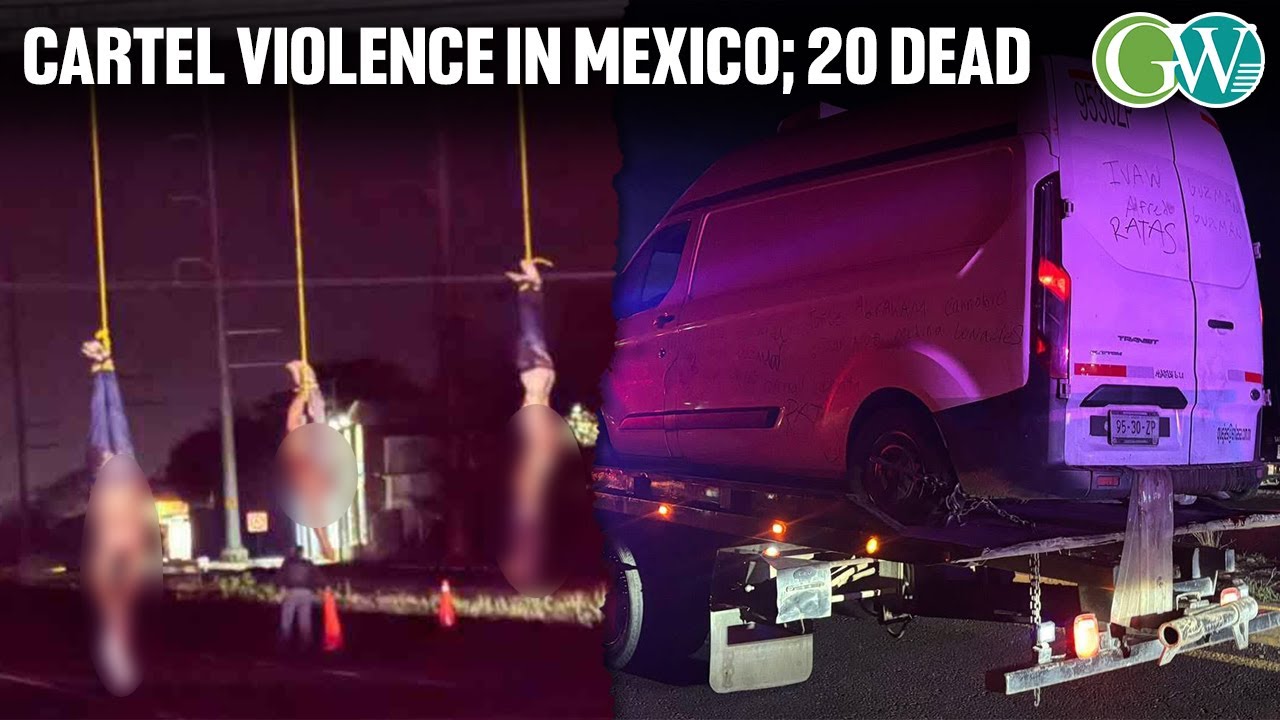 MEXICO CARTEL VIOLENCE: 20 DEAD INCLUDING 4 DECAPITATED BODIES IN SINALOA
