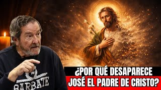 ¿Por Qué DESAPARECE JOSÉ, el PADRE de JESÚS, de la BIBLIA? | J.J. BENÍTEZ