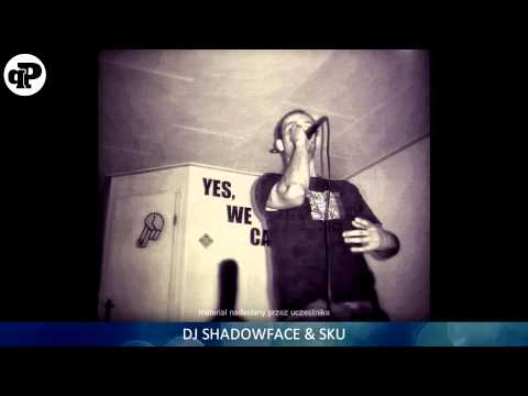 Dj Shadowface & SKU - nr 20 - Zdolna Polonia 2015